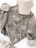 “Make Heaven Crowded” Camo Sweatshirt